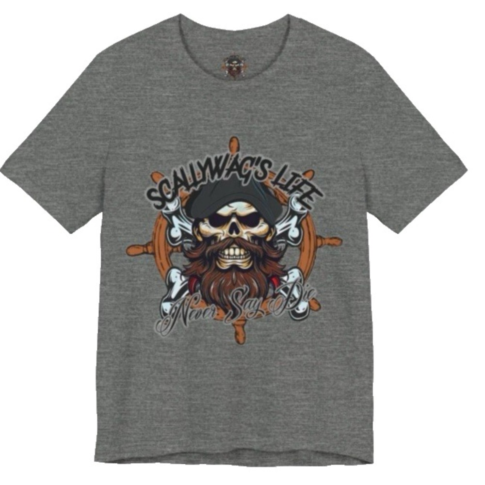 Scallywag's Life Never Say Die Graphic Bearded Pirate Gray T-Shirt Tee Unisex XL